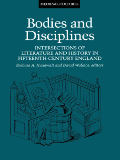 Title details for Bodies and Disciplines by Barbara Hanawalt - Available